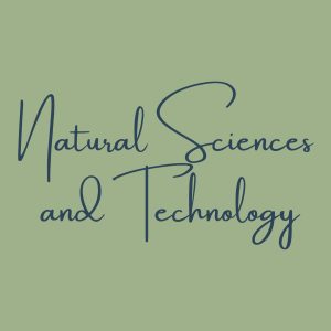 Natural Sciences and Technology
